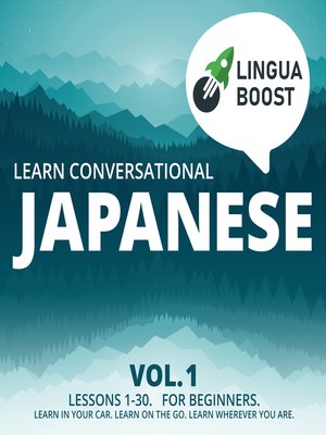 cover image of Learn Conversational Japanese, Volume 1